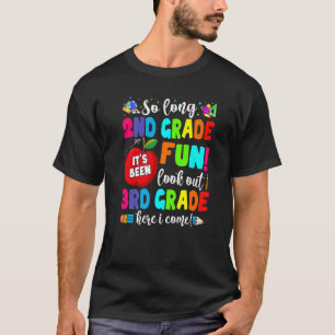 Så länge förra dagen, andra Klass, titta på tredje T Shirt