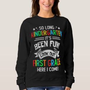 Så länge förskola se upp 1:a klass här kommer jag t shirt
