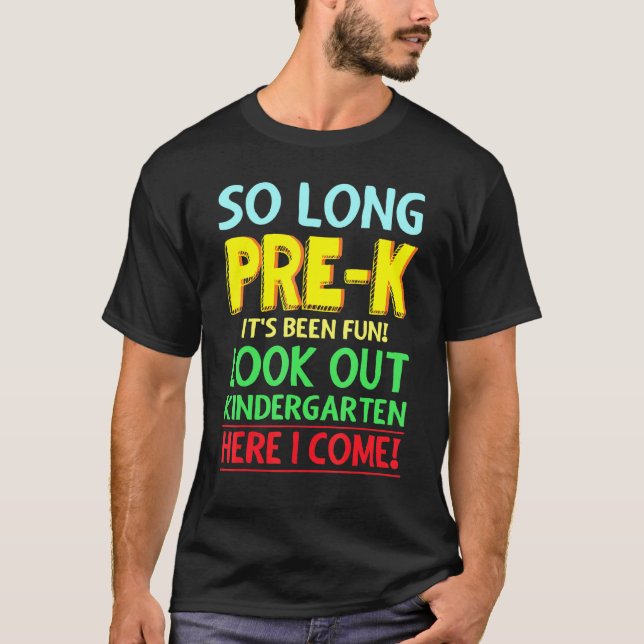 Så länge har det varit Roligt och titta på Kinderg T Shirt (Framsida)