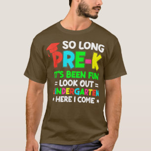 Så länge har jag Kom Kids Kindergarten här T Shirt