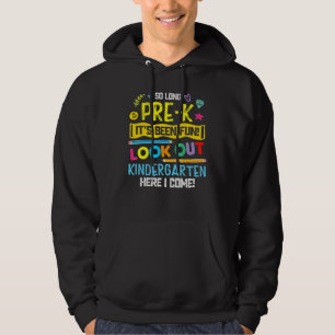 Så länge har jag varit på Kindergarten här i Kom Hoodie