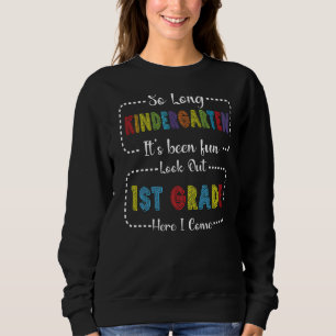 Så länge Kindergarten 1:a Klass här i Kom Lärare T Shirt