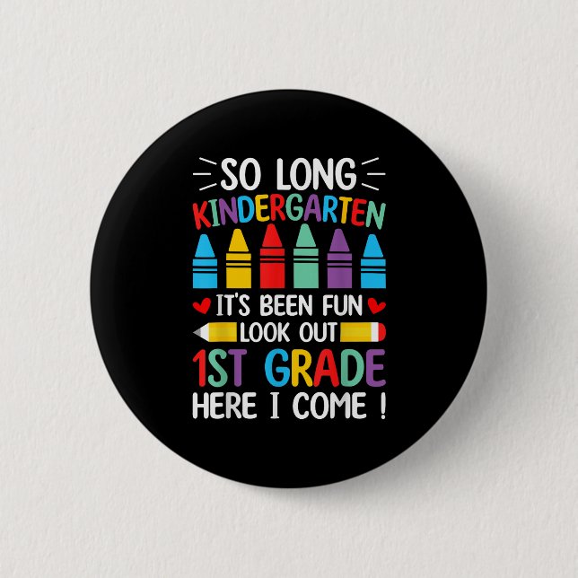 Så länge Kindergarten Studenten Klass 1 Knapp (Framsida)