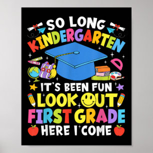 Så länge Kindergarten Studenten Klass 1 Poster