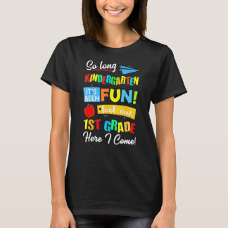 Så länge Kindergarten tittar ut 1:a Klass här, så T Shirt