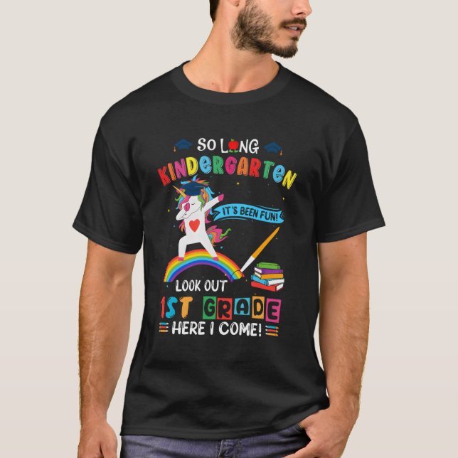 Så länge Kindergen 1st Klass här i Kom Studenten T Shirt (Framsida)