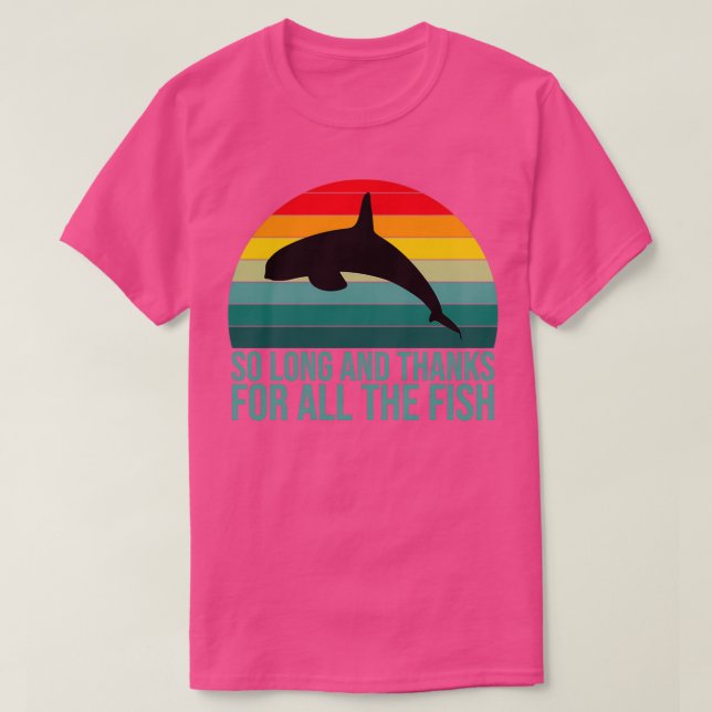 så länge och tack för all fisk t shirt (Design framsida)