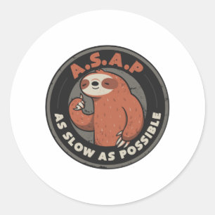 Så långsamt som möjligt - Lazy Cute Funny Sloth Gi Runt Klistermärke