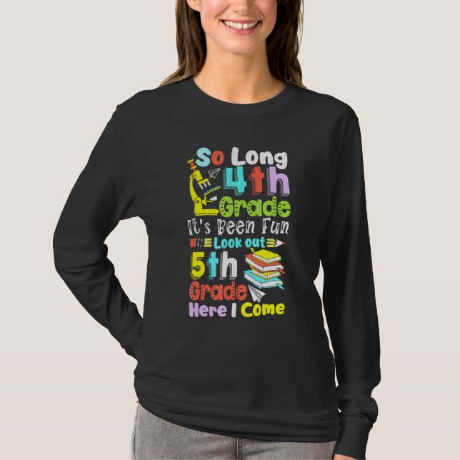 Så långt 4:e Klass 5:e Klass här i Kom Graduatio T Shirt (Framsida)