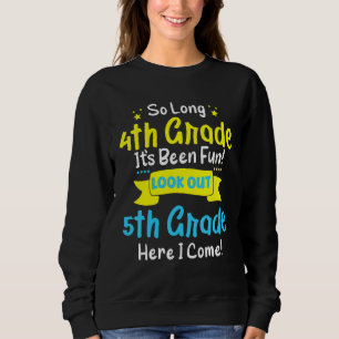 Så långt 4:e Klass här i Kom 5:e Klass Kids Gradu T Shirt