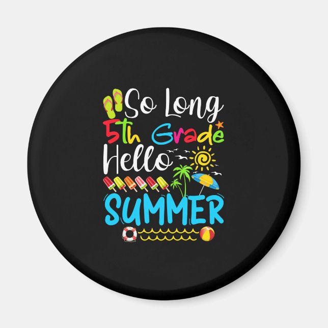 Så långt den femte Klass Hej Sommaren förra skolda Magnet (Framsidan)