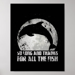 Så Långt Och Tack För All Fisk Delfin Mån F Poster