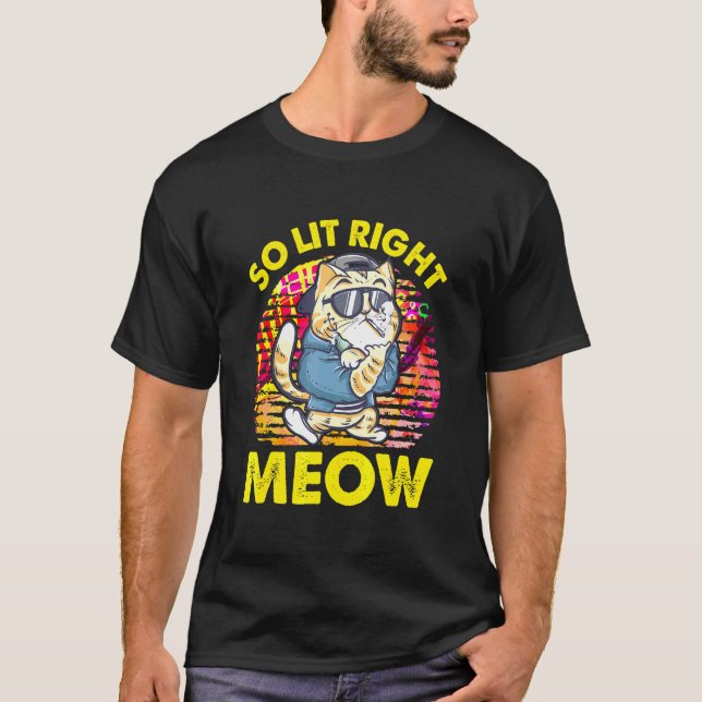 Så låt Högerna Meow Party-festival Cat T Shirt (Framsida)