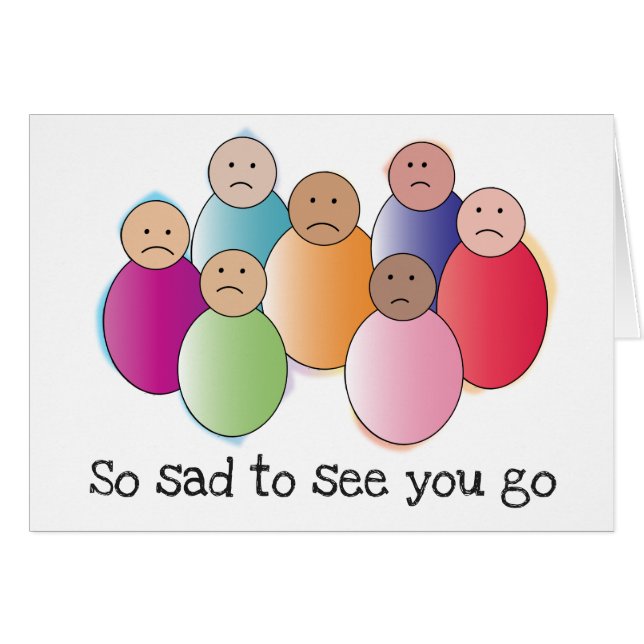 Så Ledsen att se dig gå Hälsningskort (Framsidan Horizontal)