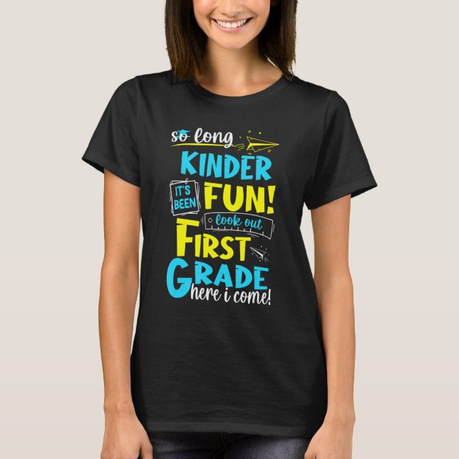 Så Long Kindergarten Första Klass I Kom Gradu T Shirt (Framsida)