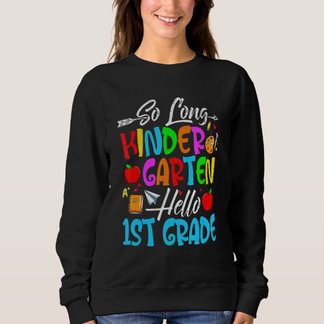 Så Long Kindergarten Hej 1:a Klass första dagen T Shirt (Framsida)