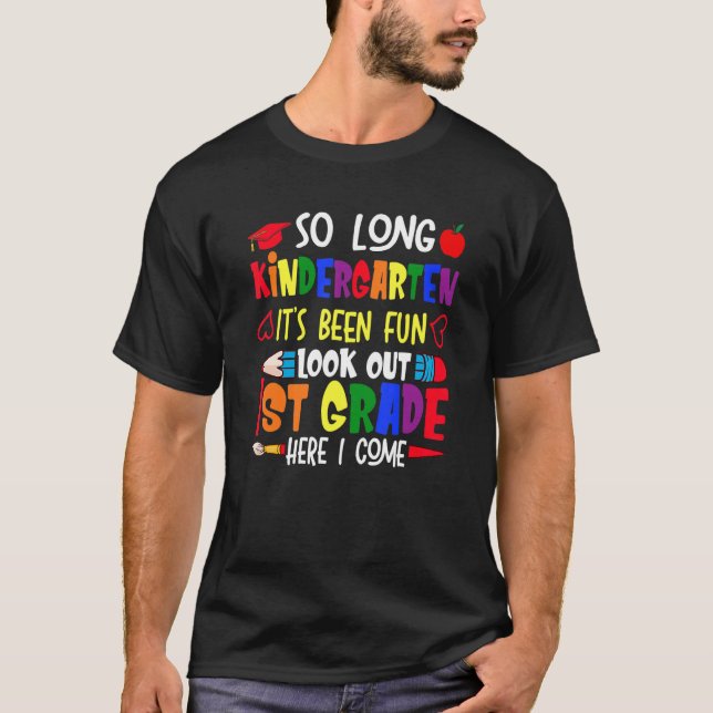 Så Long Kindergarten Hej 1st Klass Kindergarten T Shirt (Framsida)