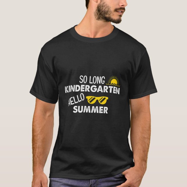 Så Long Kindergarten Hej Summer Teacher Student T Shirt (Framsida)