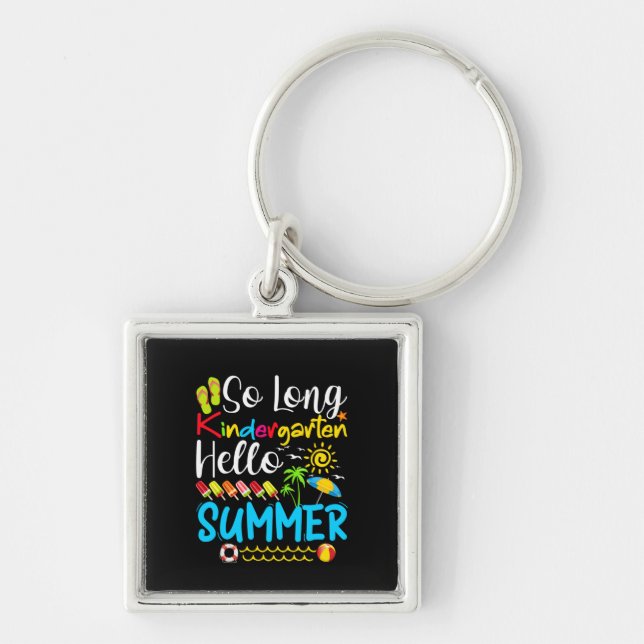 Så Long Kindergarten Klass Hej Sommar Fyrkantig Silverfärgad Nyckelring (Framsidan)
