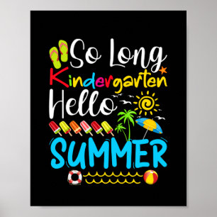 Så Long Kindergarten Klass Hej Sommar Poster