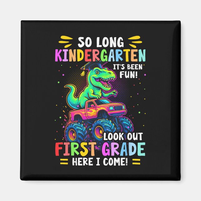 Så Long Kindergarten Studenten Monster Lastbil Din Magnet (Framsidan)
