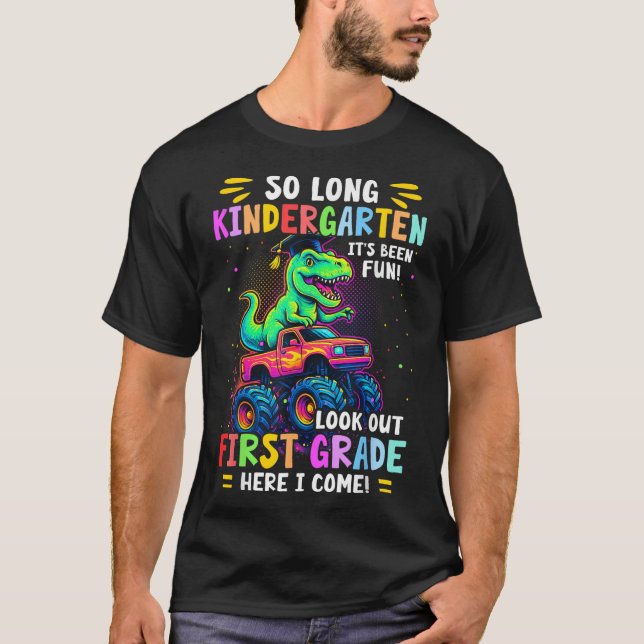 Så Long Kindergarten Studenten Monster Lastbil Din T Shirt (Framsida)