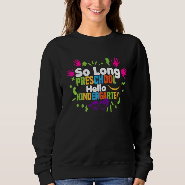 Så Long Preschool Hej Kindergarten Flytta till T Shirt (Framsida)