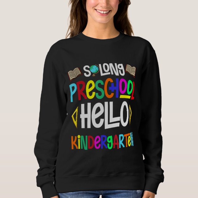 Så Long Preschool Hej Kindergarten Pr K Graduati T Shirt (Framsida)