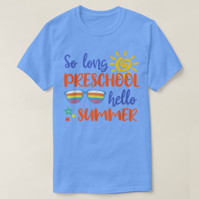Så Long Preschool Hej Summer Teacher Student Kid T Shirt (Design framsida)