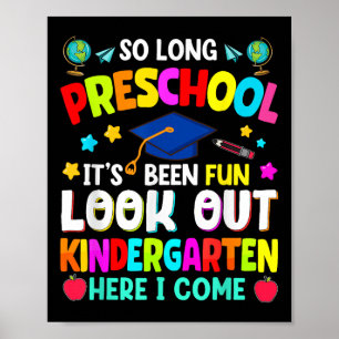 Så Long Preschool Studenten Student Lärare Kid Poster