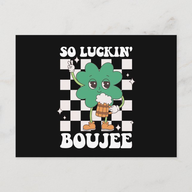 Så Luckin'Boujee Lucky Shamrock St patrick's day Vykort (Framsida)