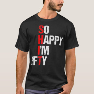 Så Lycklig är jag 50:e födelsedagspresenten 1970 T Shirt