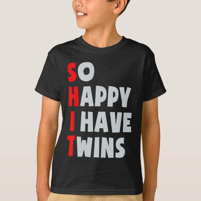 Så Lycklig har jag Twillingar som är underbara, fö T Shirt (Framsida)