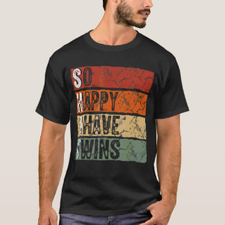 Så Lycklig har jag Twillingar T Shirt