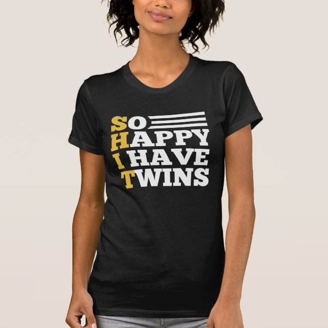 Så Lycklig har jag Twillingar T Shirt (Framsida)