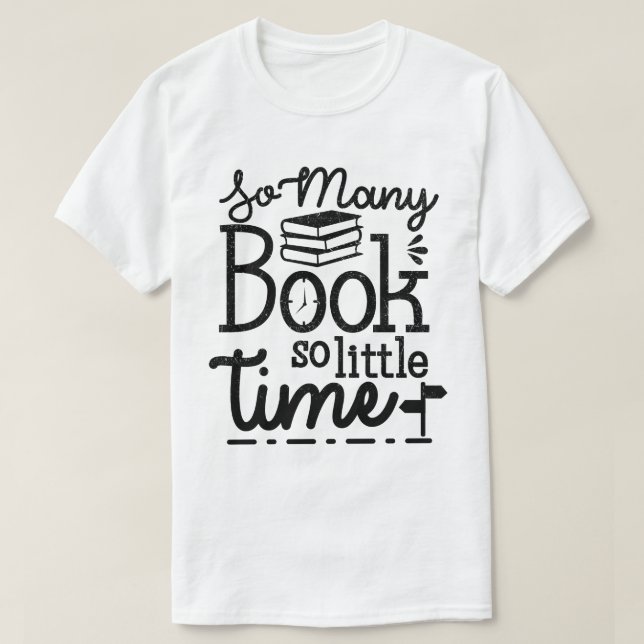 så många bok så lite tid 2 t shirt (Design framsida)