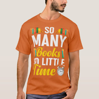 Så många Bokar Älskare Bookworm Bookaalkoholläsare T Shirt