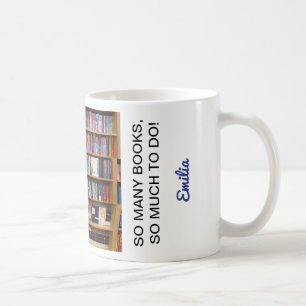 Så många bokar citat Bok Älskare, Personlig Namn Kaffemugg