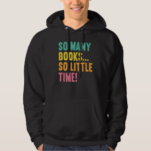 Så många Bokar Kärlek för att läsa Bokar Vin Hoodie