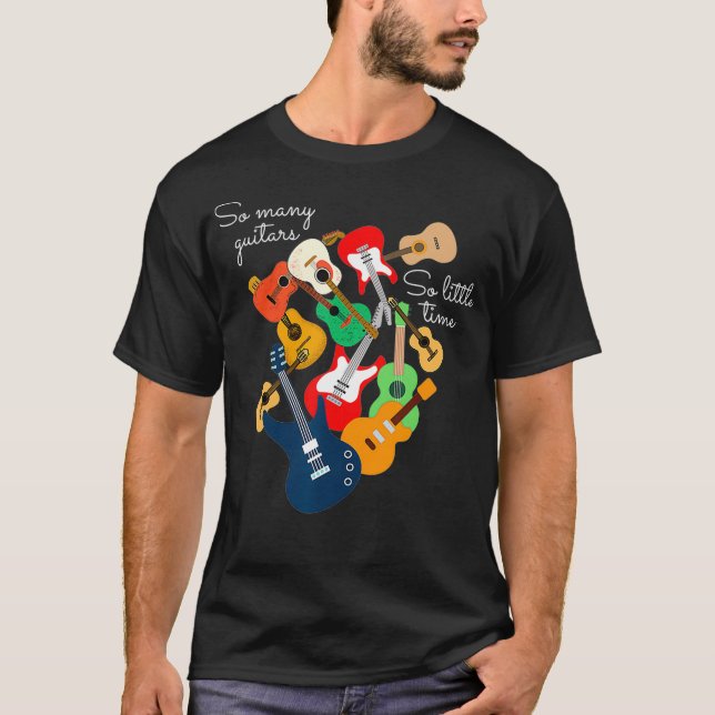Så många gitarrer, så lite tid, guitar Manar Kvinn T Shirt (Framsida)