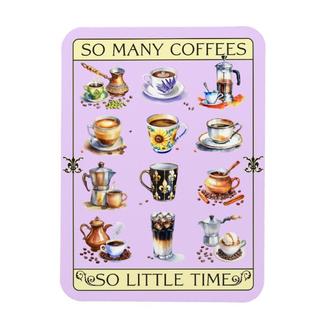 Så många kaffe, så lite tid magnet (Vertikal)