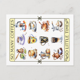 Så många kaffe, så lite tid vykort