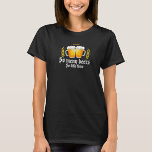 Så Många Ölfest Berusad Mat Bayerskt Grantler T Shirt