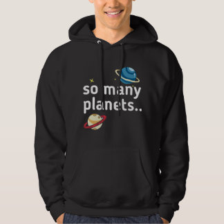 så många planeter hoodie