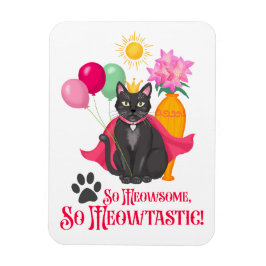 Så Meowsome, så Meowtastic! Magnet