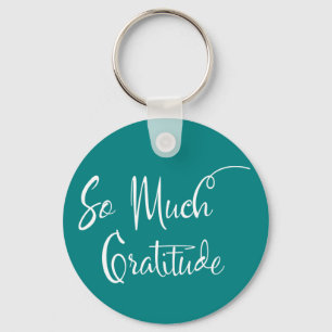 Så mycket Gratitude Modern Script Typography Teal Nyckelring