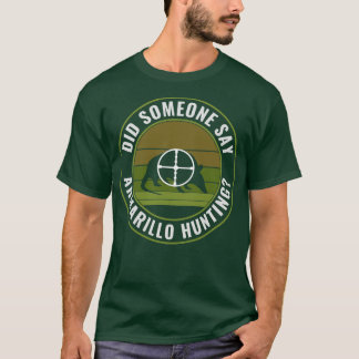 Sa någon Armadillo Hunting Funny Armadillo? T Shirt