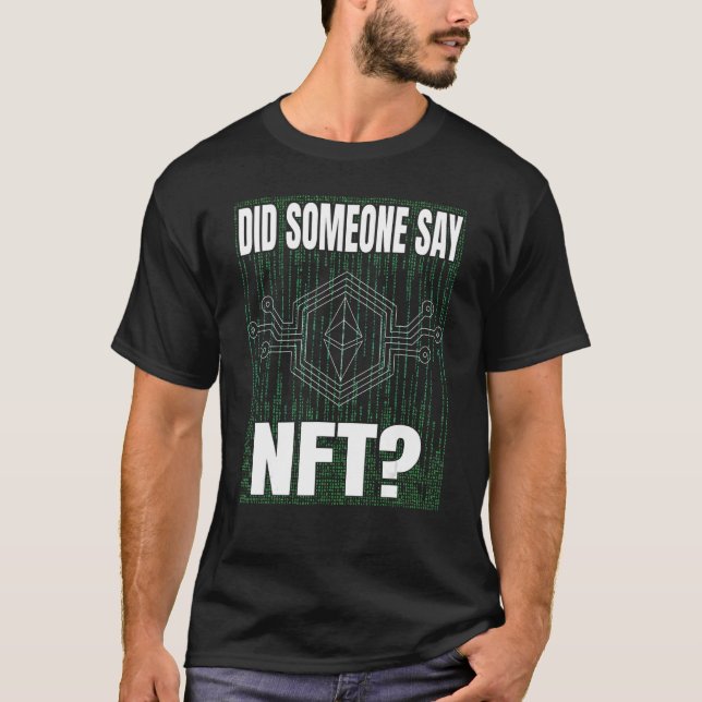 Sa någon att virtuell finansiering av NFT-token T Shirt (Framsida)