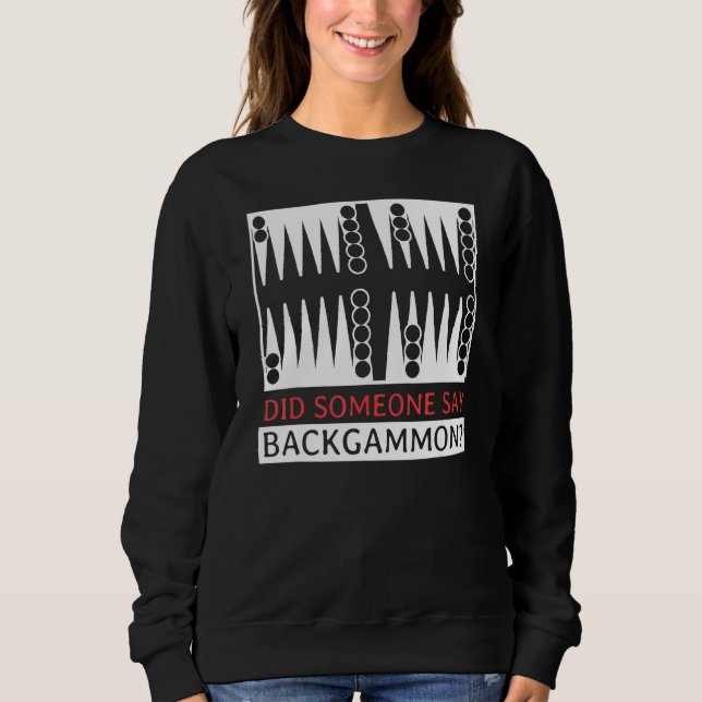 Sa någon Backgammon-spelare rolig T Shirt (Framsida)