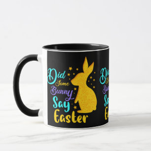 Sa någon Bunny Påsk Mugg